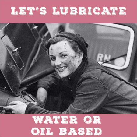 Let’s lubricate